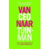 Van CEO naar tuinman door Pauline Romanesco