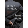 Ik ben integer, jij bent integer door Rob de Lange
