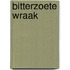 Bitterzoete wraak