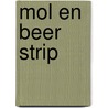 Mol en beer strip door Heidi Walleghem