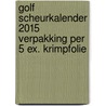 Golf scheurkalender 2015 verpakking per 5 ex. krimpfolie by Unknown