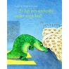 Er ligt een krokodil onder mijn bed! door Ingrid Schubert