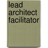 Lead architect facilitator door Mark C. Hoogenboom