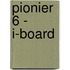 Pionier 6 - i-board