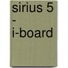 Sirius 5 - i-board door Onbekend