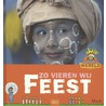 Zo vieren wij feest door Mack