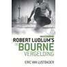 De Bourne vergelding by Robert Ludlum