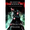 De held van weleer door Brandon Sanderson