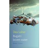 Bugatti boven water by Dea Loher