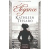 Elegance by Kathleen Tessaro
