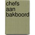 Chefs aan bakboord