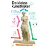 De kleine kunstkijker door Deirdre Carasso