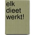 Elk dieet werkt!