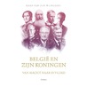 Belgie en zijn koningen by Mark van den Wijngaert