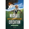 Dodelijke afdaling by Michael Crichton