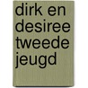 Dirk en Desiree tweede jeugd door Hein de Kort