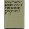 Zomerdromen pakket 2 2014 - Verboden en Verbannen 1 t/m 3 by James Clemens