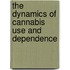 The dynamics of cannabis use and dependence
