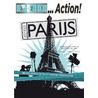 3,2,1,... Action!Parijs by Beatrice Billon
