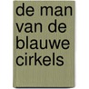 De man van de blauwe cirkels door Fred Vargas