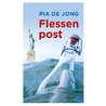 Flessenpost by Pia de Jong