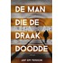 De man die de draak doodde