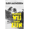 Wanneer wij samen zijn door Karin Amatmoekrim