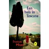 Een huis in Toscane by Frances Mayes