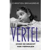 Vertel door Christien Brinkgreve