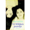 Het blikken paardje by Janice Steinberg