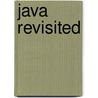 Java Revisited door Wieteke van Dort