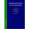 Beroepsziekten in de praktijk door G. van der Laan