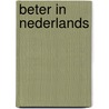 Beter in Nederlands door Eric Tiggeler