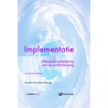 Implementatie door Richard Grol