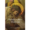 Mendelssohn's Matthaus by Toon Ottink