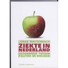 Ziekte in Nederland door Johan P. Mackenbach