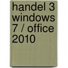 Handel 3 Windows 7 / Office 2010 by Vandeputte