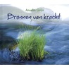Bronnen van kracht by Anselm Grün