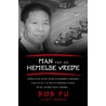 Man van de hemelse vrede door Nancy French
