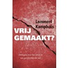 Vrijgemaakt? by Lammert Kamphuis