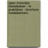 Open innovatie herbekeken - HR praktijken - brochure medewerkers by Unknown