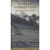 Pas goed op jezelf by Renate Dorrestein