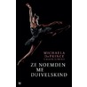 Ze noemden me duivelskind door Michaela DePrince