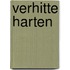 Verhitte harten