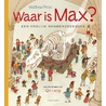Waar is Max? door Mathew Price