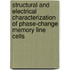 Structural and electrical characterization of phase-change memory line cells