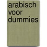 Arabisch voor Dummies door Amine Bouchentouf