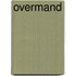 Overmand