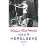 Naar Merelbeke by Stefan Hertmans