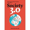 Society 3.0 by Ronald van den Hoff